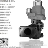增压器JCB GT1241SZ Turbo 844329-7，8443290007，8443295007S，320/A6432/844329-5007S
