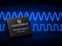 Aeonsemi推出采用超紧凑封装的ArcadiumNano™全硅振荡器